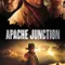 Apache Junction fragman izle